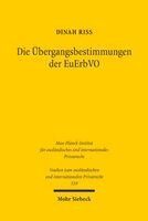 Die Übergangsbestimmungen der EuErbVO