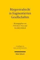 Ivó Coca-Vila, Valerij Zisman - Bürgerstrafrecht in fragmentierten Gesellschaften, Häftad. Tillgänglighet: Tillfälligt slut
