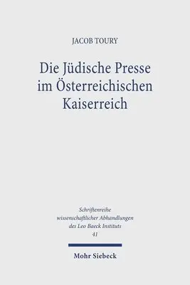 Jacob Toury - Die Jüdische Presse im Österreichischen Kaiserreich, Inbunden. Tillgänglighet: Tillfälligt slut