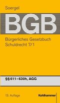Brgerliches Gesetzbuch / BGB (13. A.). Schuldrecht 7
