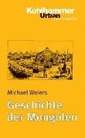 Geschichte der Mongolen