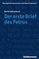 Martin Vahrenhorst - Der Erste Brief Des Petrus, Häftad