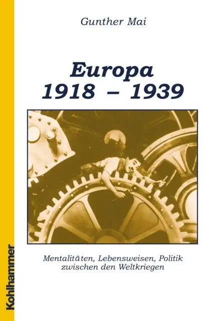 Gunther Mai - Europa 1918-1939, E-bok. Tillgänglighet: Lägg i varukorg