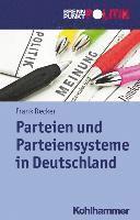 Frank Decker - Parteien Und Parteiensysteme in Deutschland, Häftad