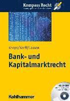 Kai-Oliver Knops, Niklas Korff - Bank- Und Kapitalmarktrecht, Häftad
