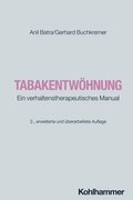 Tabakentwohnung: Ein Verhaltenstherapeutisches Manual