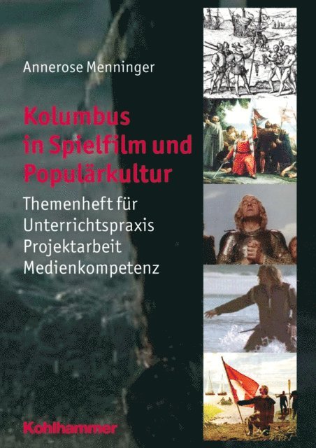 Annerose Menninger - Kolumbus in Spielfilm und Populärkultur, E-bok