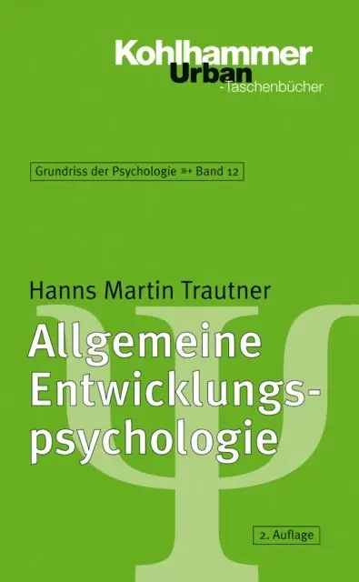 Hanns Martin Trautner - Allgemeine Entwicklungspsychologie, E-bok. Tillgänglighet: Lägg i varukorg