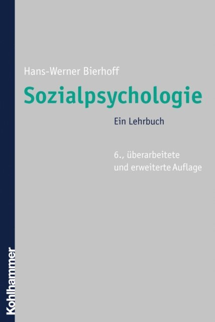Hans-Werner Bierhoff - Sozialpsychologie, E-bok