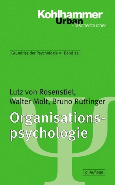 Bruno Ruttinger, Walter Molt, Lutz von Rosenstiel - Organisationspsychologie, E-bok