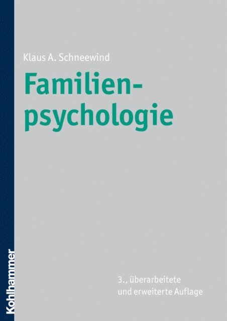 Klaus A. Schneewind - Familienpsychologie, E-bok