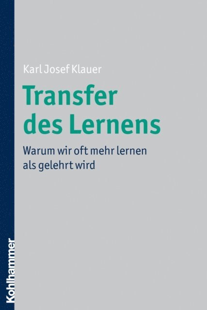Karl Josef Klauer - Transfer des Lernens, E-bok