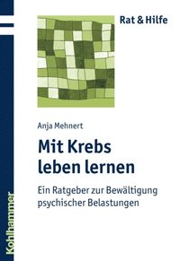 Mit Krebs leben lernen