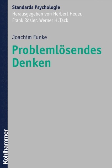 Joachim Funke - Problemlösendes Denken, E-bok