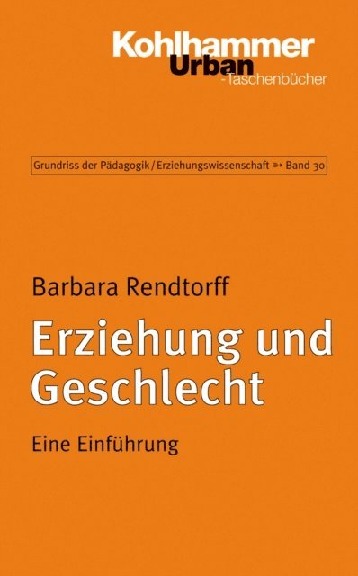 Barbara Rendtorff - Erziehung und Geschlecht, E-bok