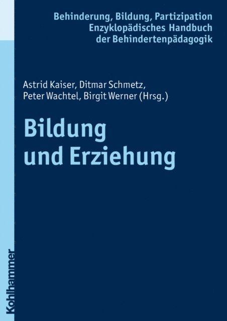 Birgit Werner, Peter Wachtel, Ditmar Schmetz, Astrid Kaiser - Bildung und Erziehung, E-bok