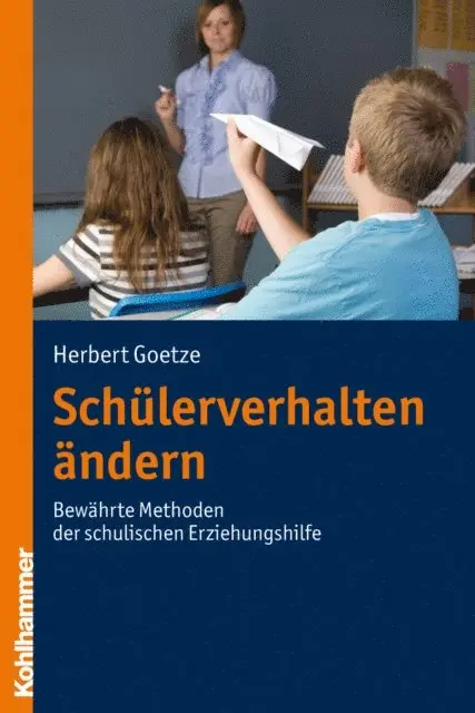 Herbert Goetze - Schülerverhalten ändern, E-bok. Tillgänglighet: Lägg i varukorg