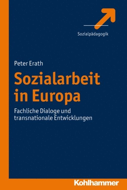 Peter Erath - Sozialarbeit in Europa, E-bok