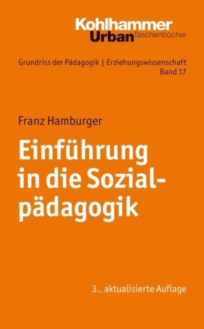 Franz Hamburger - Einführung in die Sozialpädagogik, E-bok