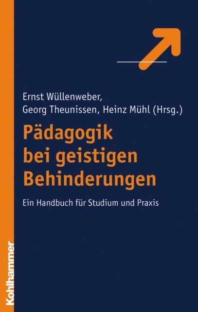 Heinz Muhl, Georg Theunissen, Ernst Wullenweber - Pädagogik bei geistigen Behinderungen, E-bok