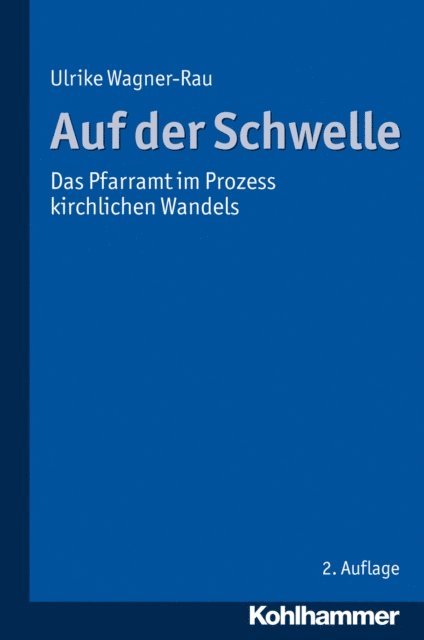 Ulrike Wagner-Rau - Auf der Schwelle, E-bok