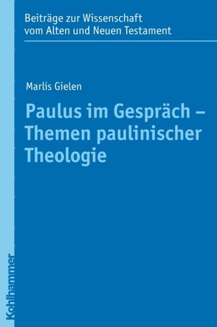 Marlis Gielen - Paulus im Gespräch - Themen paulinischer Theologie, E-bok. Tillgänglighet: Lägg i varukorg