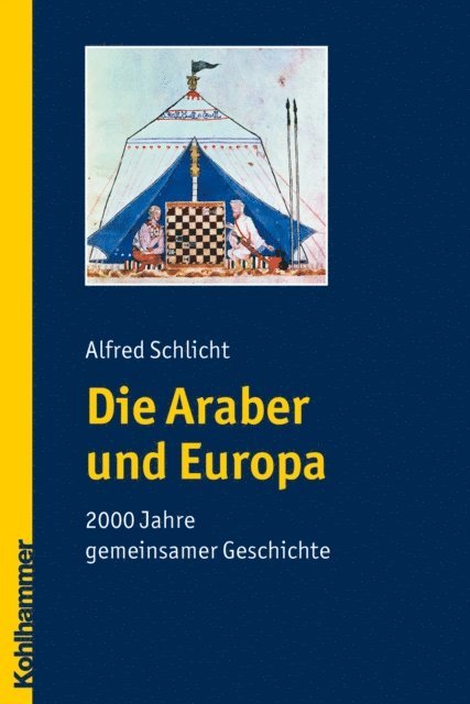 Alfred Schlicht - Die Araber und Europa, E-bok