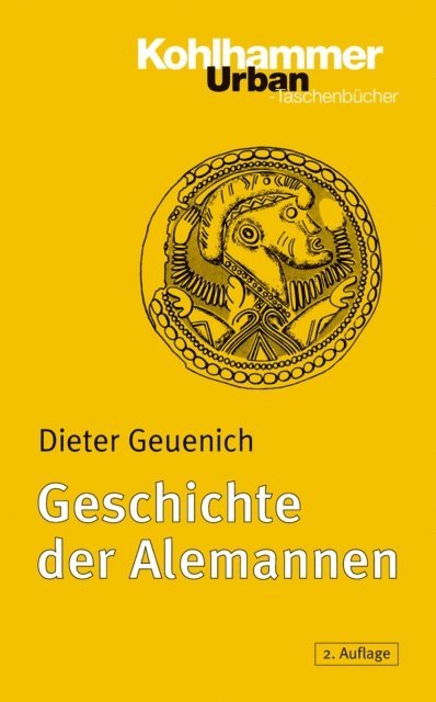 Dieter Geuenich - Die Geschichte der Alemannen, E-bok