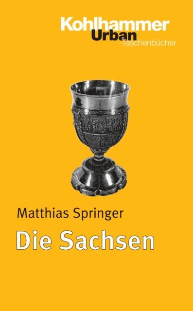 Matthias Springer - Die Sachsen, E-bok