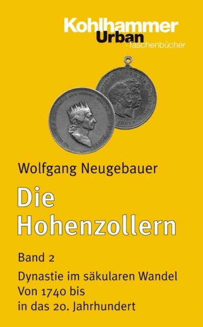 Wolfgang Neugebauer - Die Hohenzollern, E-bok