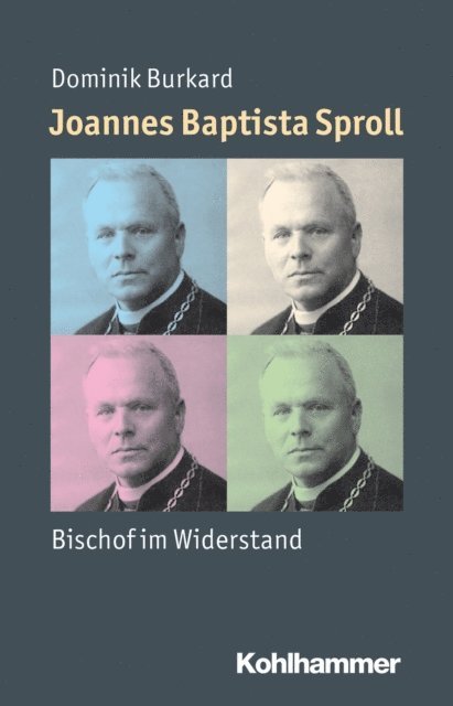 Dominik Burkard - Joannes Baptista Sproll, E-bok