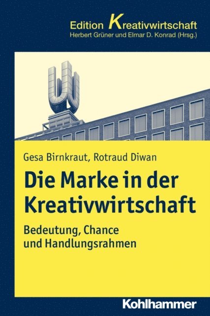 Rotraud Diwan, Gesa Birnkraut - Die Marke in der Kreativwirtschaft, E-bok
