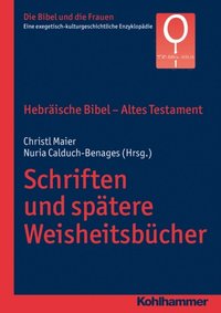 HebrÃ¿ische Bibel - Altes Testament. Schriften und spÃ¿tere WeisheitsbÃ¼cher