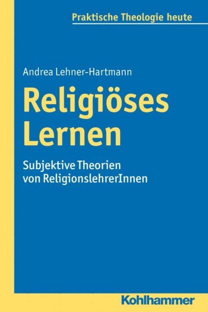 Andrea Lehner-Hartmann - Religiöses Lernen, E-bok