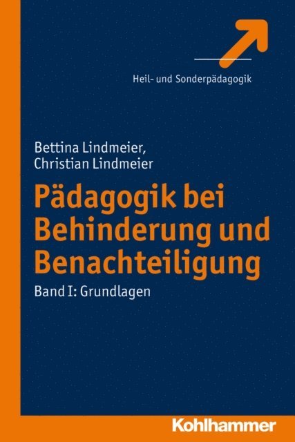 Christian Lindmeier, Bettina Lindmeier - Pädagogik bei Behinderung und Benachteiligung, E-bok