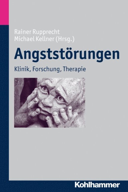 Michael Kellner, Rainer Rupprecht - Angststörungen, E-bok