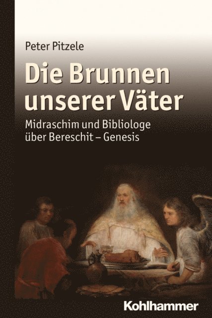 Peter Pitzele - Die Brunnen unserer Väter, E-bok