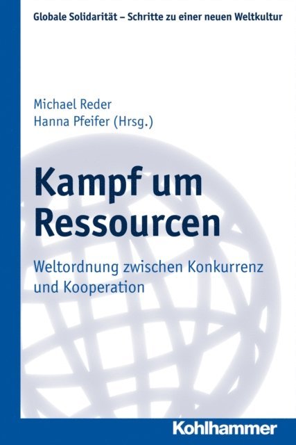 Hanna Pfeifer, Michael Reder - Kampf um Ressourcen, E-bok