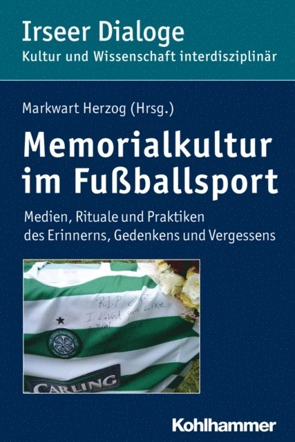 Markwart Herzog - Memorialkultur im Fußballsport, E-bok