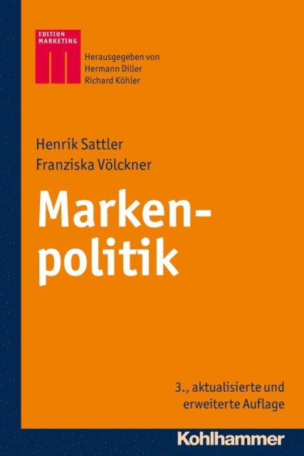 Henrik Sattler, Franziska Volckner - Markenpolitik, E-bok
