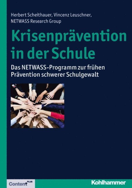 NETWASS Research Group, Vincenz Leuschner, Herbert Scheithauer - Krisenprävention in der Schule, E-bok