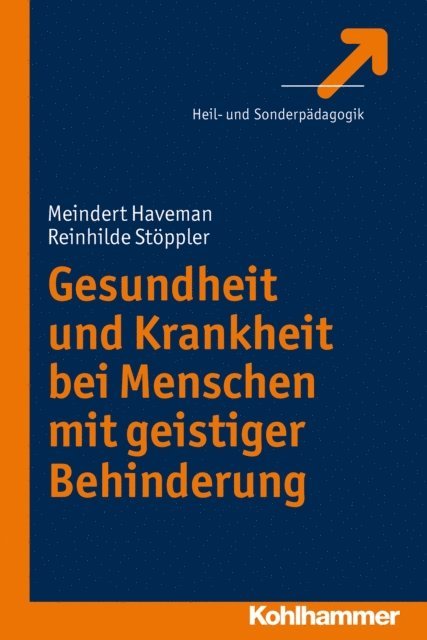 Reinhilde Stoppler, Meindert Haveman - Gesundheit und Krankheit bei Menschen mit geistiger Behinderung, E-bok