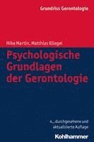 Psychologische Grundlagen Der Gerontologie