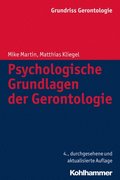 Psychologische Grundlagen der Gerontologie