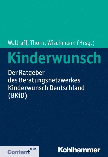 Tewes Wischmann, Petra Thorn, Doris Wallraff - Kinderwunsch, E-bok