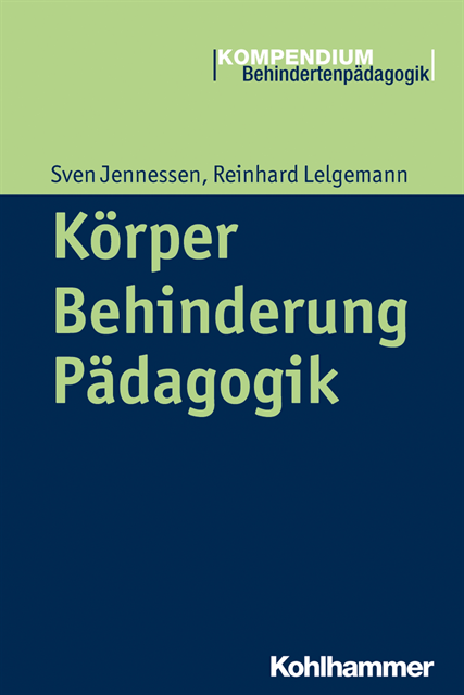 Reinhard Lelgemann, Sven Jennessen - Körper - Behinderung - Pädagogik, E-bok
