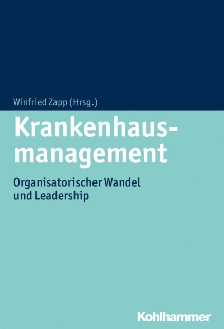 Winfried Zapp - Krankenhausmanagement, E-bok