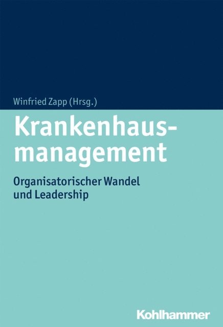 Winfried Zapp - Krankenhausmanagement, E-bok