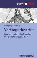 Wolfgang Kersting - Vertragstheorien: Kontraktualistische Theorien in Der Politikwissenschaft, Häftad