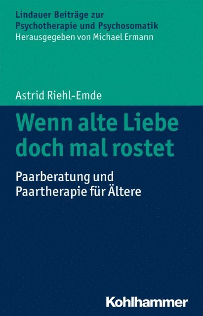 Astrid Riehl-Emde - Wenn alte Liebe doch mal rostet, E-bok
